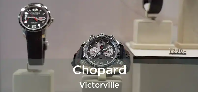  Chopard Victorville