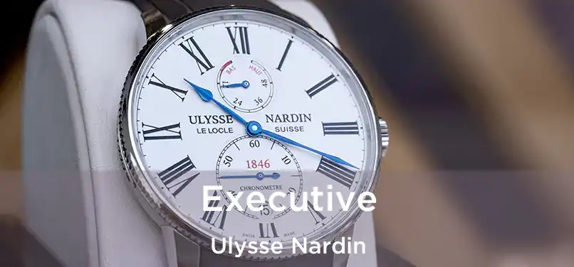  Executive Ulysse Nardin