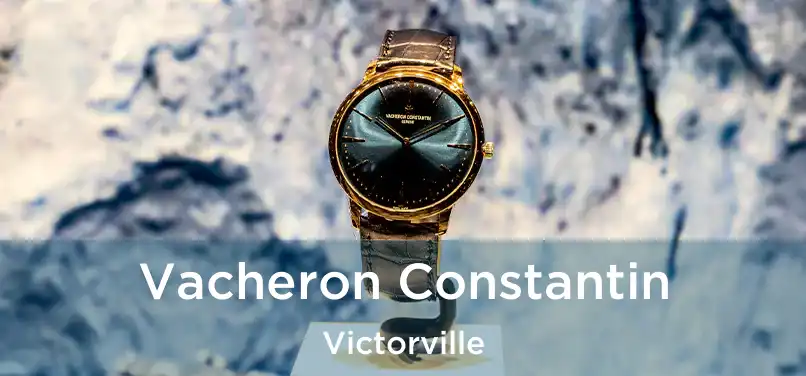  Vacheron Constantin Victorville