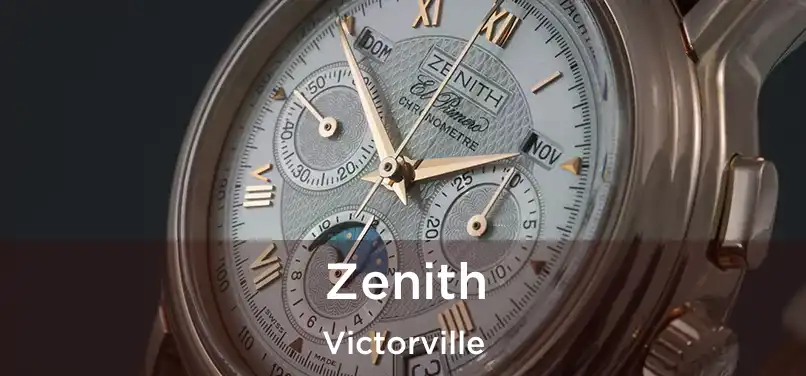  Zenith Victorville